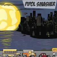 Pipol Smasher