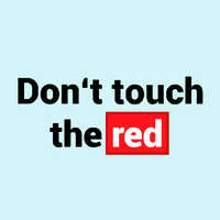 Don't Touch The Red
